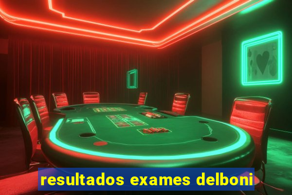 resultados exames delboni